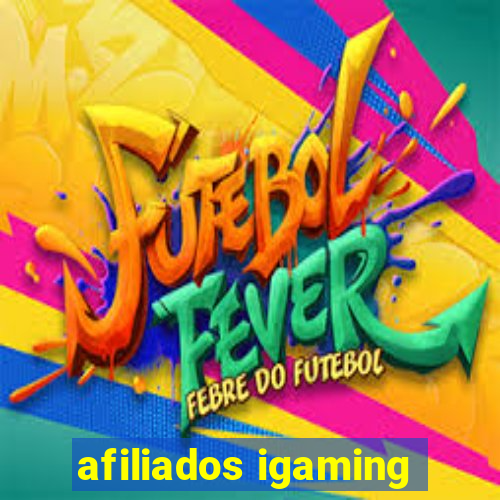 afiliados igaming